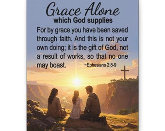 Grace Alone Scripture Canvas, Matte Stretched Wall Art | Ephesians 2:8-9