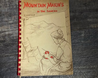 Vintage Mountain Makin’s in the Smokies 1957 cookbook