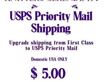 SHIPPING UPGRADE  to USPS Priority Mail, Domestic Only