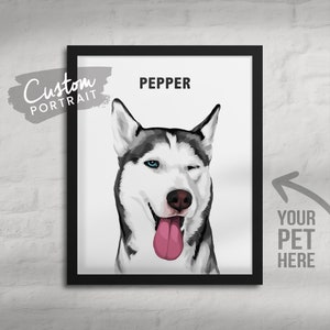 Custom Husky ART PRINT Pet Portrait - Husky Art Custom Husky Gift For Pet Lover Dog Mom Gift Custom Pet Portrait Art (Basic Illustration)