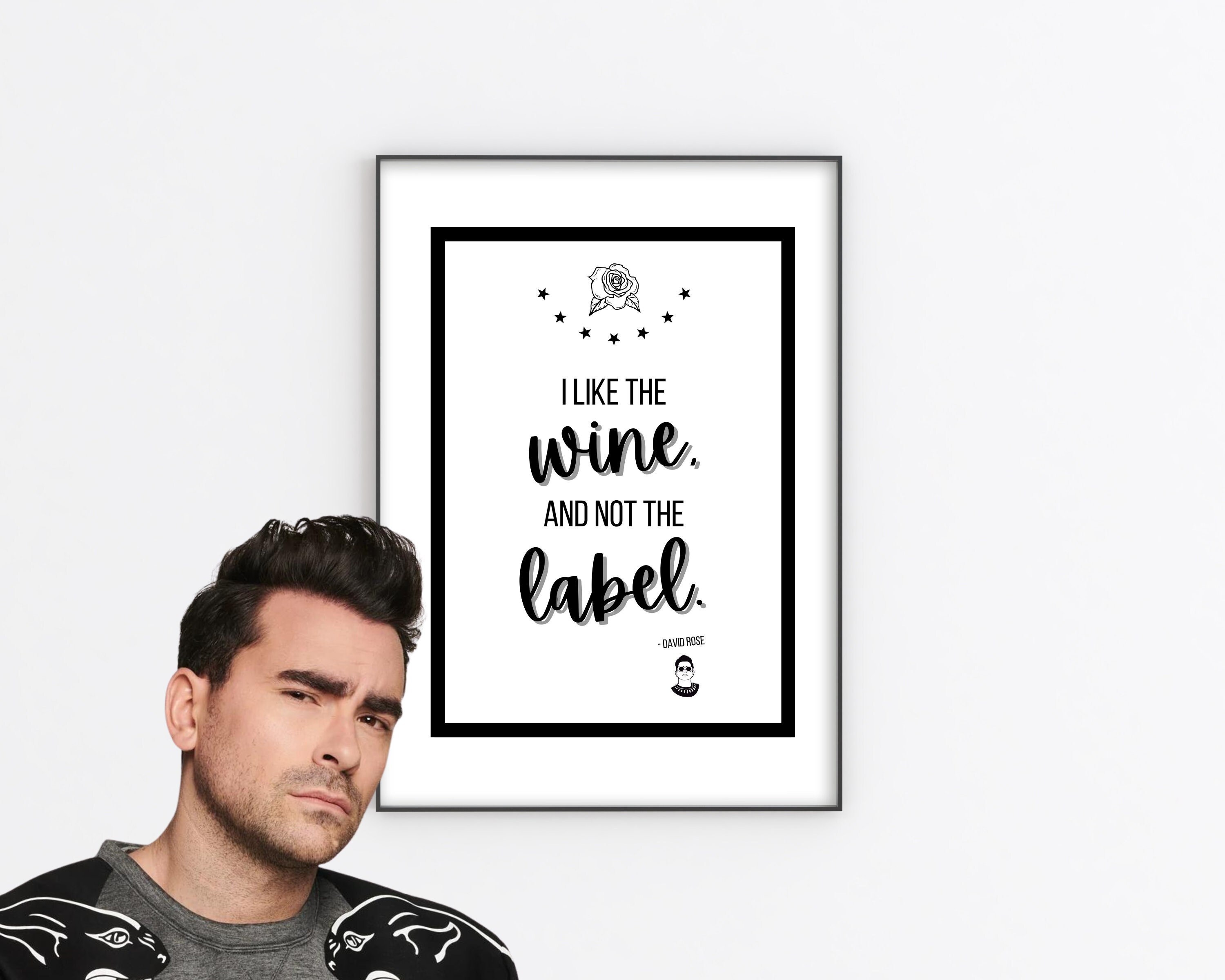 Schitt's Creek: David Rose Wine Not the Label Quote Art - Etsy