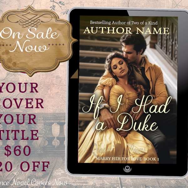 If I had a Duke: Historical romance book cover,  Premade Book Cover, Historical Victorian Regency , romance Book Cover, Ebook Cover