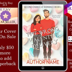 The Wrong Valentine Delivery: Premade Book Cover Sweet Wholesome romance, contemporary romance, women&#39;s fiction romance, friends romance