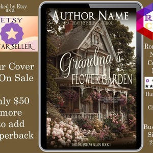 Grandma&#39;s Flower Gardern: romance book cover Indie Authors Budget covers,  romance cover, sweet book covers, second chance romance