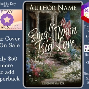 Small Town, Big Love: romance book cover Indie Authors Budget covers,  romance cover, sweet book covers, second chance romance, Christian