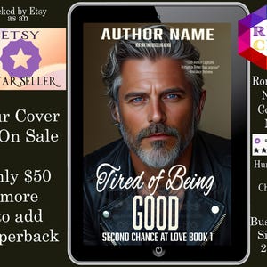 Tired of Being Good: Premade Book Cover Sweet Wholesome romance, biker romance, over forty romance, enemies-to friends romance, Biker
