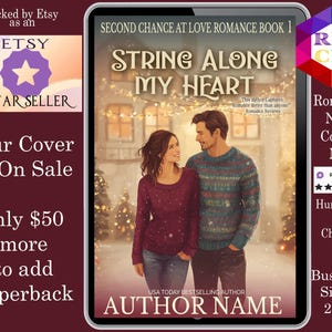 May include: A digital book cover for a romance novel titled "String Along My Heart." The cover features a couple standing in front of a snowy background. Text includes "Second Chance at Love Romance Book 1" and "USA Today Bestselling Author."
