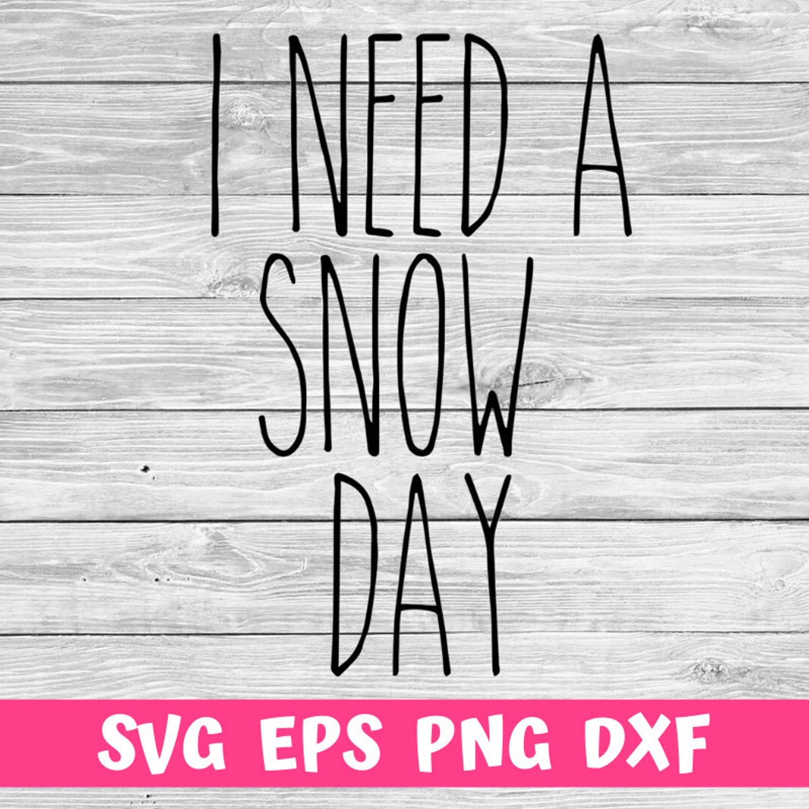 I Need A Snow Day Svg Png Eps Dxf Teacher Shirts School Etsy
