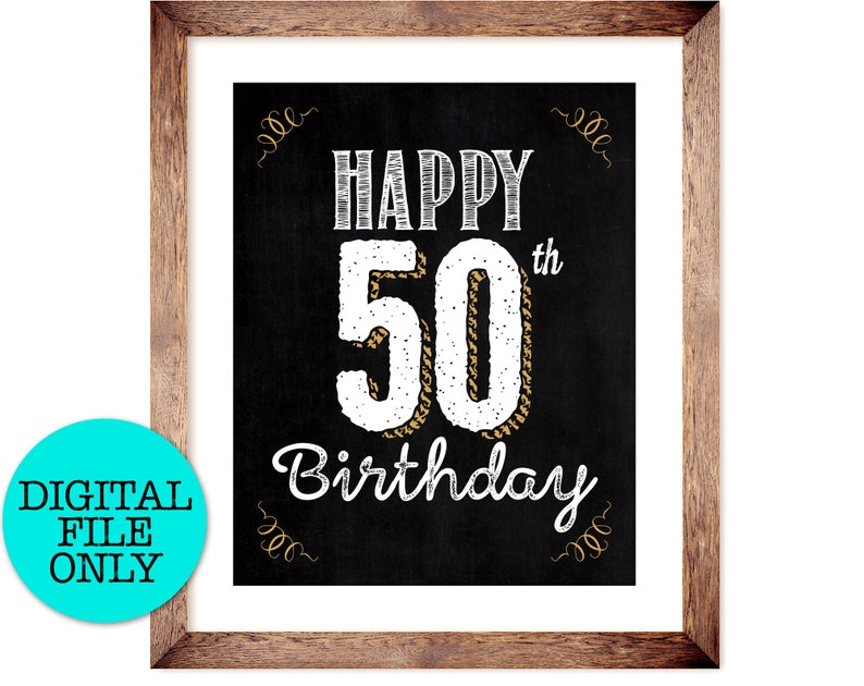 50th Birthday Chalk Sign Decorations 8x10 Four Pack Etsy