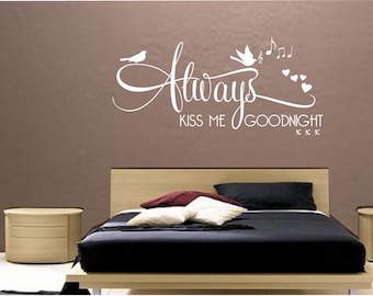 Naklejka ścienna Zawsze całuj mnie na dobranoc