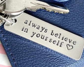 Inspirational Key Ring - Aluminium Key Chain - Custom Motivational Gift