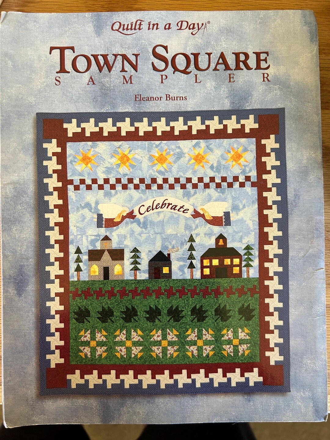 Quilt in A Day - Town Square Sampler Book and Quilts Through the ...
