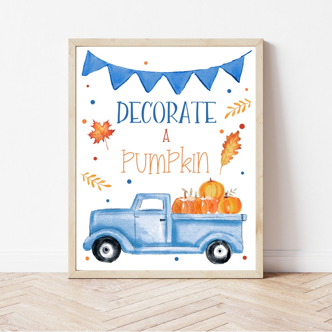 Decorate a Pumpkin Sign Fall Blue Truck Birthday Party Etsy