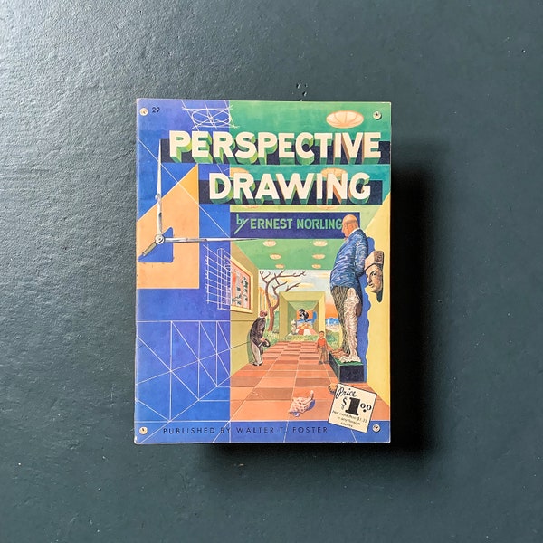 Perspective Drawing by Ernest Norling, Walter T. Foster Art Instruction Book
