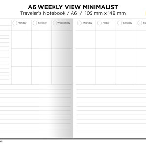 May include: A6 weekly planner with a minimalist design. The planner has a blank space for the month and week, and then seven columns for each day of the week. The planner is 105 mm by 148 mm.