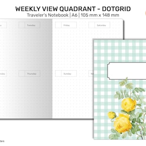 May include: A weekly view quadrant planner with a dot grid for use in a Traveler's Notebook. The planner is A6 size, measuring 105 mm by 148 mm. The planner has a light blue and white gingham pattern with a floral design and a blank label.