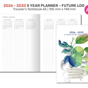 Puede incluir: Agenda A5 de 5 años con diseño de registro futuro. La agenda incluye un diseño de calendario para los años 2026-2030, con una portada con una ilustración botánica y el texto "2026-2030 5 YEAR FUTURE LOG PLANNER". Dimensiones: 10,5 cm x 14,8 cm.