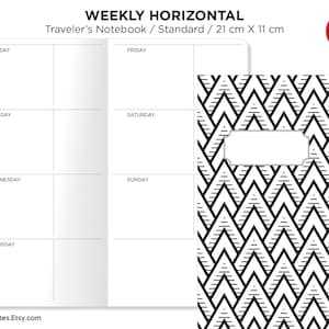 May include: A weekly horizontal planner for a traveler's notebook. The planner is standard size, measuring 21 cm by 11 cm. The cover features a black and white geometric pattern of chevron shapes.