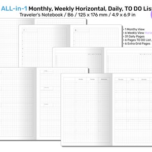 May include: A white, gridded notebook with a blue header that reads "ALL-in-1 Monthly, Weekly Horizontal, Daily, TO DO List Traveler's Notebook / B6 / 125 x 176 mm / 4.9 x 6.9 in" and a pink circle with the text "B6". The notebook is open to show the different sections: monthly, weekly, daily, to do list, and extra grid pages.