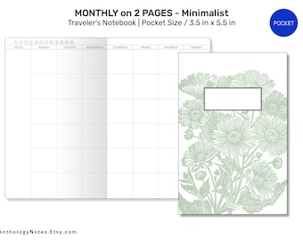 May include: A minimalist monthly planner for a traveler's notebook. The planner is 3.5 inches by 5.5 inches and has a floral design on the cover.