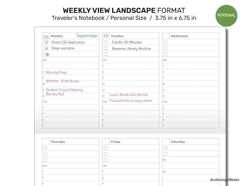 May include: A weekly planner in landscape format with a white background and black grid lines. The planner is divided into seven columns for each day of the week, with a space for notes at the bottom of each column. The planner is labeled "Weekly View Landscape Format" and "Traveler's Notebook / Personal Size / 3.75 in x 6.75 in".