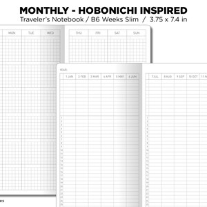 May include: A printable monthly planner template inspired by Hobonichi, designed for a B6 Weeks Slim Traveler's Notebook. The template is 3.75 inches by 7.4 inches and includes a year-long calendar spread with a grid layout.