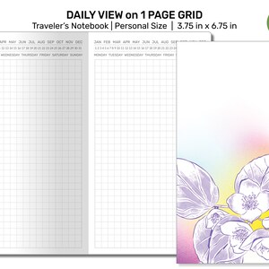 May include: A daily view on 1 page grid traveler's notebook in personal size, measuring 3.75 inches by 6.75 inches. The notebook has a grid pattern and a floral design on the cover.