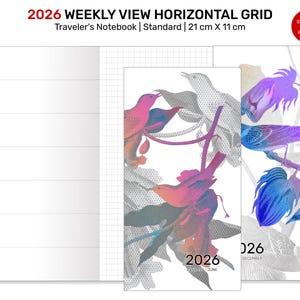 May include: A 2026 weekly view horizontal grid Traveler's Notebook, standard size, 8.3 inches x 4.3 inches. The cover features a colorful bird and floral design. Includes a printable PDF download.