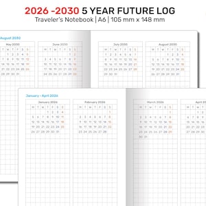 May include: A white Traveler's Notebook with a 5-year future log, spanning from 2026 to 2030. The A6 size notebook measures 105 mm x 148 mm. The pages display monthly calendar grids for planning.