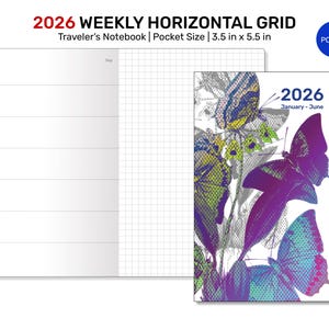 May include: A 2026 weekly horizontal grid traveler's notebook, pocket size 3.5 in x 5.5 in, with a butterfly design. The cover features a purple and blue butterfly illustration. The open notebook shows a weekly layout with a grid for notes.