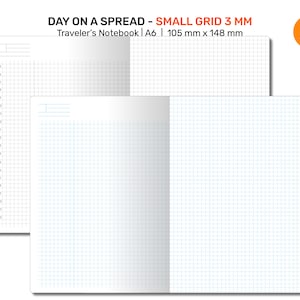 May include: A6 size notebook with a small grid pattern. The notebook is open to show a blank spread with a 3 mm grid. The text "DAY ON A SPREAD - SMALL GRID 3 MM" is at the top of the page. The text "Traveler's Notebook A6 | 105 mm x 148 mm" is below the first line of text. The text "A6" is in a red circle in the upper right corner of the image.