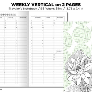 B6 &quot;WEEKS&quot; Slim Weekly VERTICAL Traveler&#39;s Notebook Printable Insert