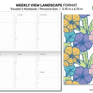 May include: A weekly planner in landscape format with a floral design. The planner is 3.75 inches by 6.75 inches and is labeled "Traveler's Notebook / Personal Size".