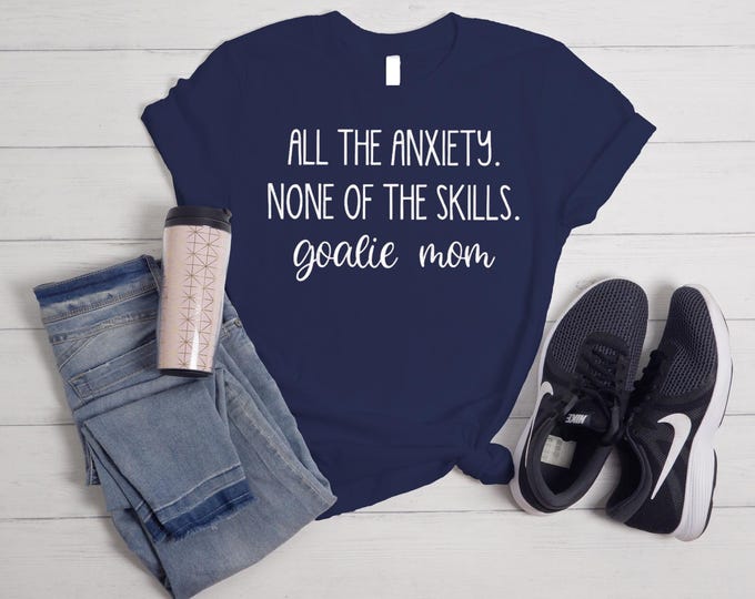 Custom Goalie Mom T-Shirt