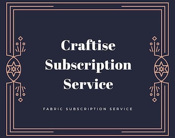 Fabric Subscription Service, Monthly Subscription Service, Subscription Box for Crafters