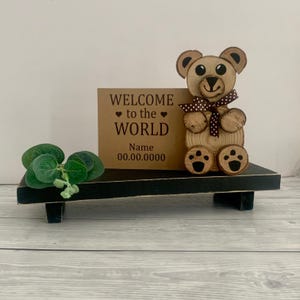 Personalized Birth Arrival, Sign Welcome To The World, Wooden Birth Gift, Nursery Decor, Baby Announcement Sign, Teddy Bear Name Sign.