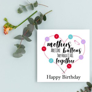 Happy Birthday Mum Card: Mothers Hold It All Together