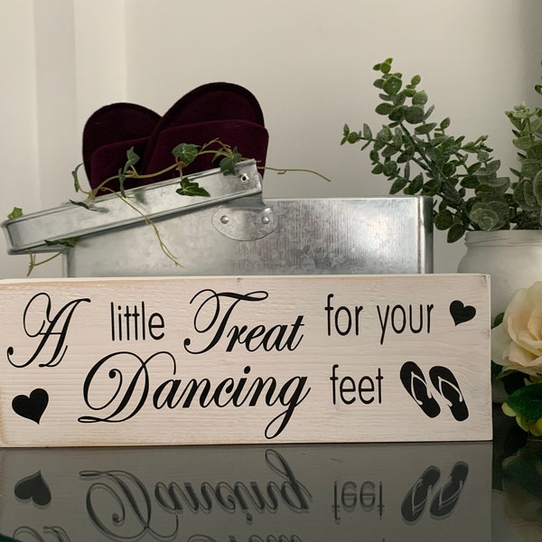 Wedding sign, A little treat for your dancing feet, flip flop sign, Wedding venue sign. Wedding Flip Flop box sign.