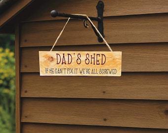 Personalized Dad's Shed Sign: Funny Father's Day Gift, Solid Wood