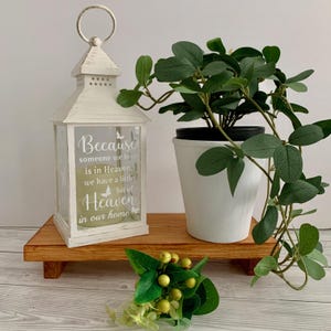 Memorial Lantern Gift, Grieving Keepsake Lantern, Memorial Candle Lantern Gift, Because someone we love is in Heaven.