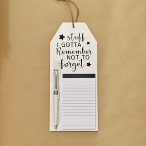 To Do List, Wall Hanging Notes, Funny Notepad, Stuff I Gotta Remember ...