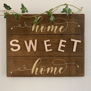 Home Sweet Home Wooden Sign: Farmhouse Wall Decor