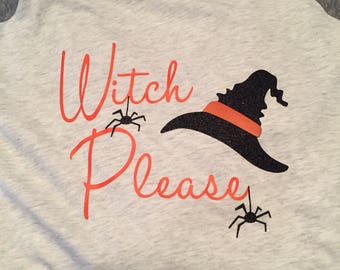 Very cute Witch Please Halloween Shirt
