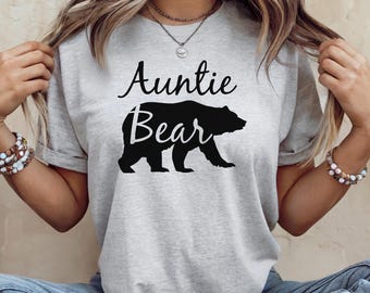 Auntie Bear Shirt: Soft Unisex Tee, New Aunt Gift