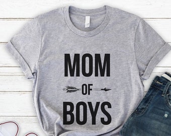 Mom of Boys Shirt, Gift for Mom, Gift for Wife, Soft and Comfy Unisex T-Shirt, Best Seller, Mom Shirt, From Sons, Birthday Gift for Moms