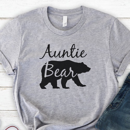Auntie Bear Auntie Shirt Bear Shirt Aunt Gift Printed on - Etsy