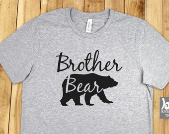 Brother Bear Shirt, Brother Shirt, Bear Shirt, Soft and Comfy Unisex Tee, Gifts for Brother, Bro Gift