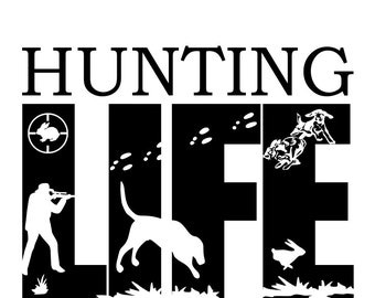 Free Free Hunting Life Svg 653 SVG PNG EPS DXF File