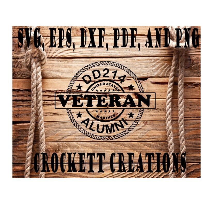 Download Dd 214 Alumni Marine Veteran Svg Pdf Png Eps And Dxf Etsy