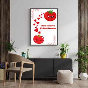 I love you from my head tomatoes digital download art